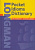 Pocket Idioms Dictionary for Intermediate-Advanced Learners